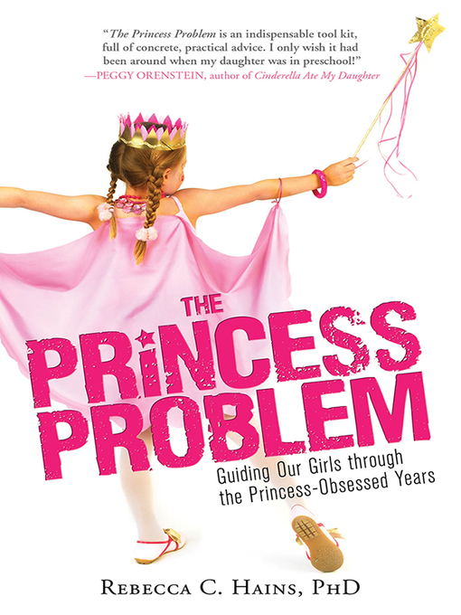 Title details for Princess Problem by Rebecca C. Hains, Ph.D. - Available